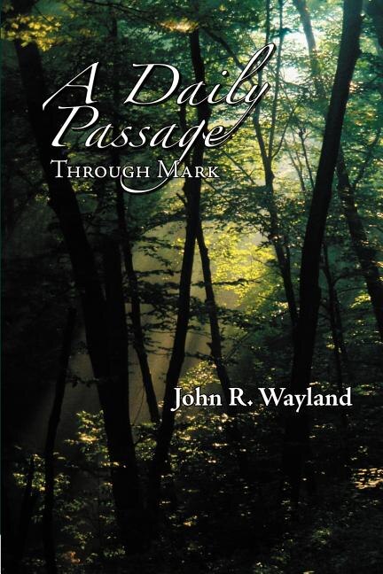 Front cover_A Daily Passage Through Mark