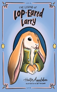 Couverture_The Legend of Lop-eared Larry