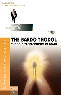 Couverture_The Bardo Thodol - A Golden Opportunity