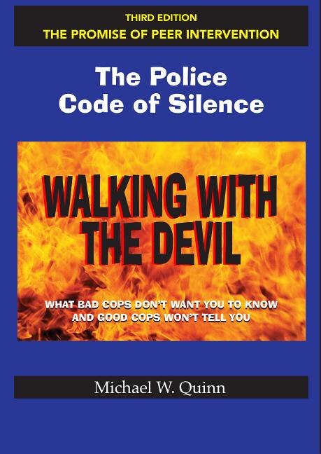 Couverture_Walking With The Devil: The Police Code Of Silence - The Promise Of Peer Intervention