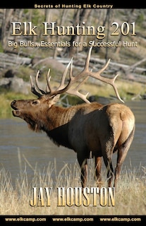 Front cover_Elk Hunting 201