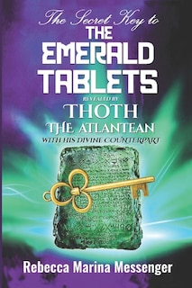 Front cover_The Secret Key To The Emerald Tablets