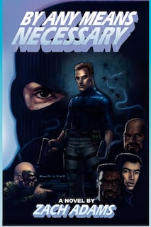 Front cover_By Any Means Necessary