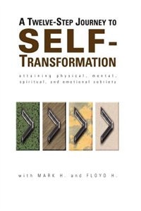 Front cover_A Twelve Step Journey to Self Transformation