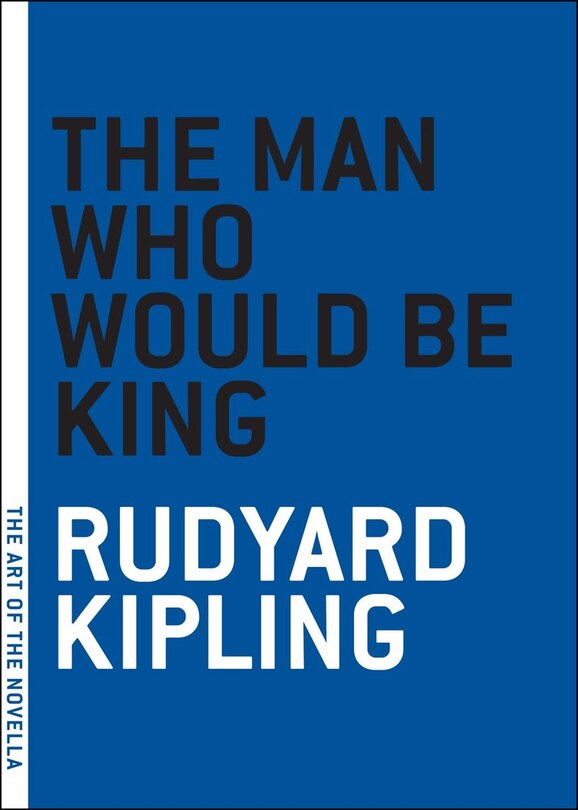 Front cover_The Man Who Would Be King