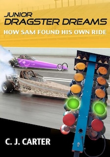 Front cover_Junior Dragster Dreams