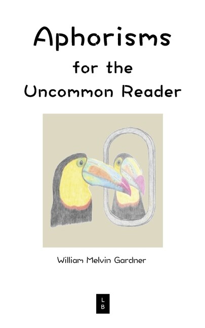 Couverture_Aphorisms for the Uncommon Reader