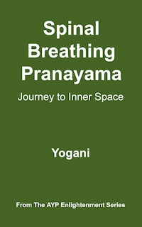 Couverture_Spinal Breathing Pranayama - Journey To Inner Space