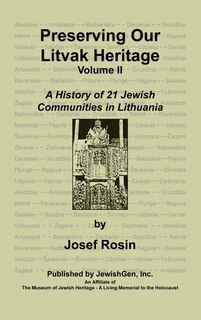 Front cover_Preserving Our Litvak Heritage- Volume Ii