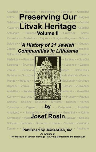 Front cover_Preserving Our Litvak Heritage- Volume Ii