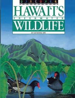 Couverture_Discover Hawaii's Freshwater Wildlife