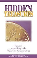 Hidden Treasures: Heaven's Astonishing Help with Your Money Matters