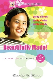 Beautifully Made!: Celebrating Womanhood (Book 2)