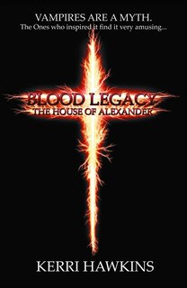 Couverture_Blood Legacy: The House of Alexander