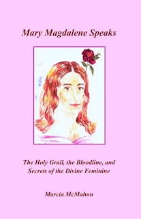 Front cover_Mary Magdalene Speaks