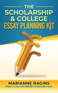 Couverture_The Scholarship and College Essay Planning Kit