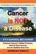Front cover_Cancer Is Not a Disease - It's a Survival Mechanism