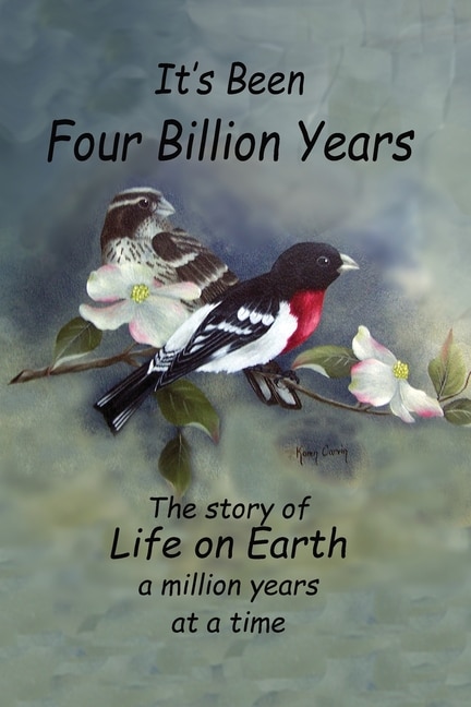 Front cover_It's Been Four Billion Years
