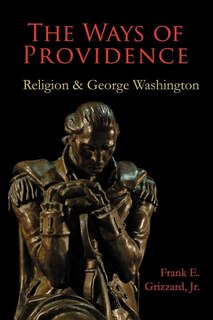 Couverture_The Ways Of Providence, Religion And George Washington