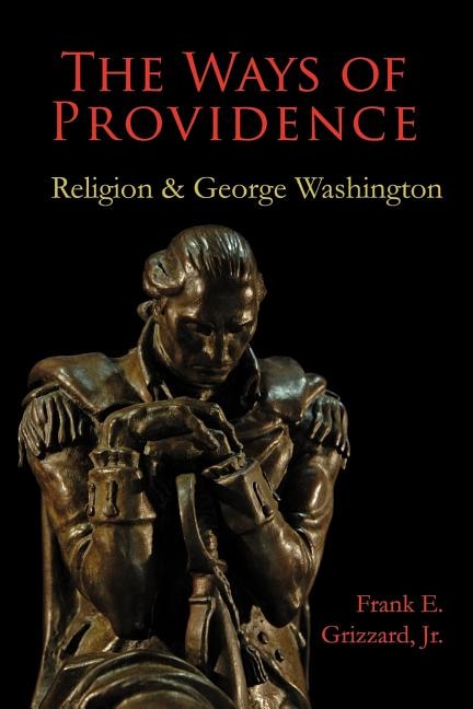 Couverture_The Ways Of Providence, Religion And George Washington
