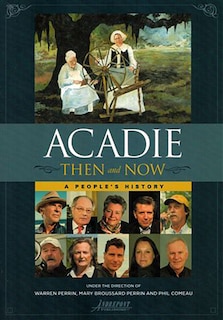 Front cover_Acadie Then And Now