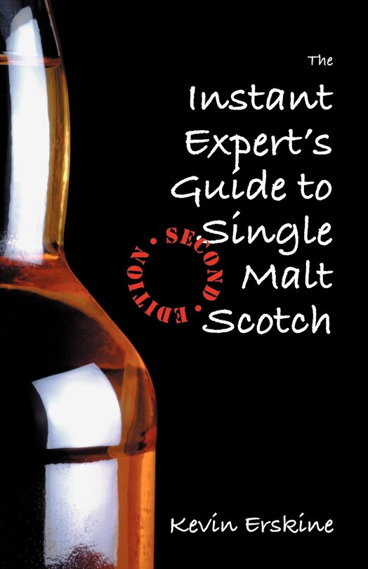 Front cover_The Instant Expert's Guide to Single Malt Scotch
