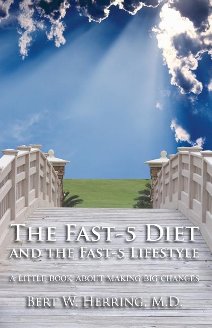 Front cover_The Fast-5 Diet and the Fast-5 Lifestyle