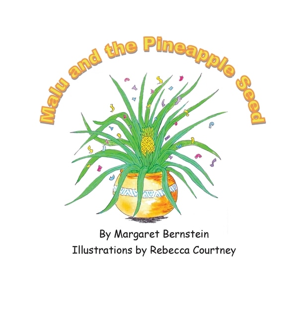 Couverture_Malu and the Pineapple Seed