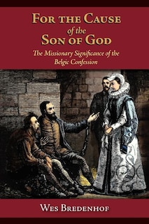 Front cover_For the Cause of the Son of God