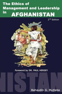 Front cover_The Ethics Of Management And Leadership In Afghanistan