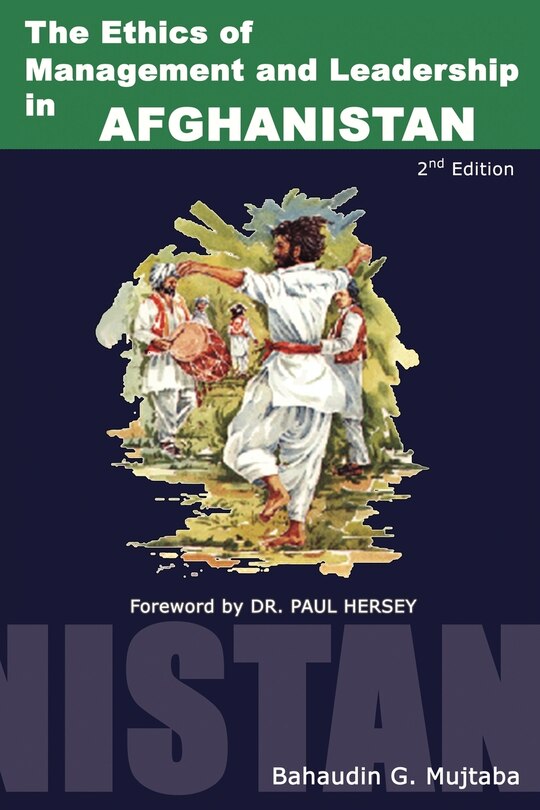 Front cover_The Ethics Of Management And Leadership In Afghanistan