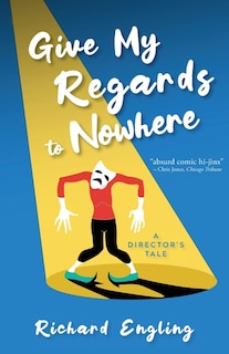 Front cover_Give My Regards to Nowhere