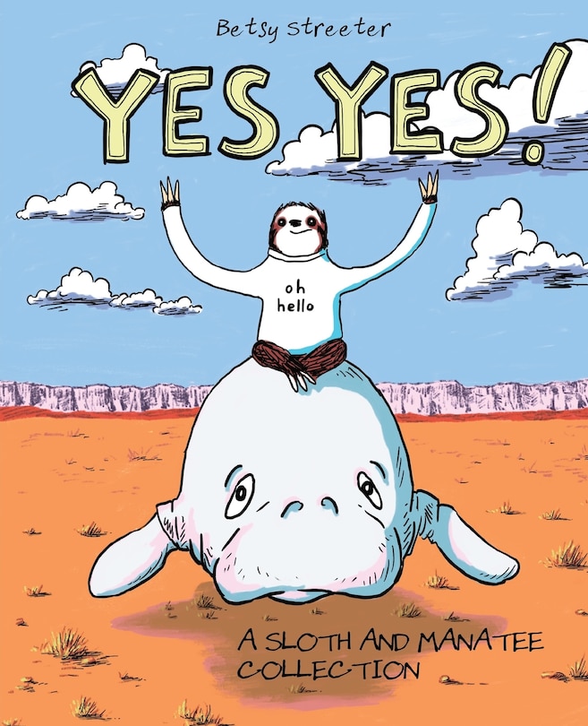 Front cover_Yes Yes! A Sloth And Manatee Collection