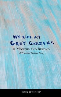 Couverture_My Life at Grey Gardens