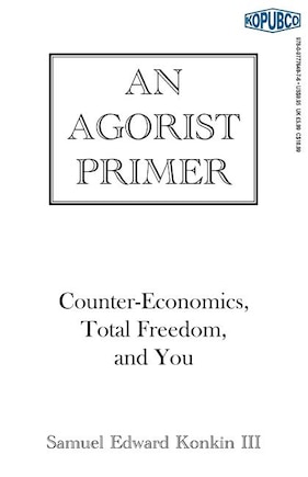 An Agorist Primer