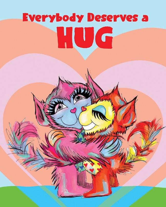 Couverture_Everybody Deserves a Hug
