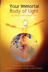 Front cover_Your Immortal Body Of Light