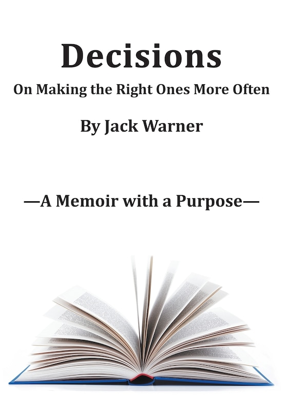 Front cover_Decisions- On Making the Right Ones More Often
