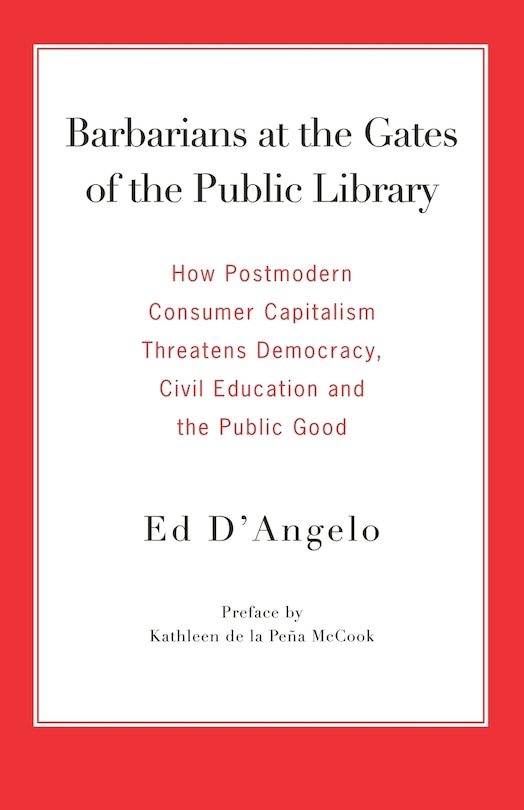 Front cover_Barbarians at the Gates of the Public Library