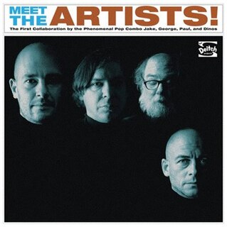 Couverture_Meet The Artists: The First Collaboration By The Phenomenal Pop Combo Jake, George, Paul And Dinos