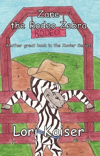 Front cover_Zane the Rodeo Zebra