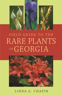Front cover_Field Guide To The Rare Plants Of Georgia