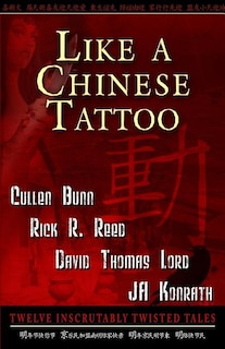 Front cover_Like A Chinese Tattoo
