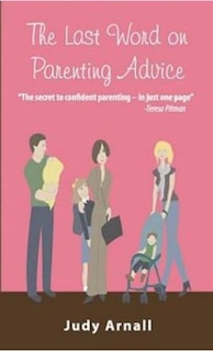 Front cover_The Last Word on Parenting Advice