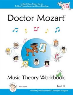 Couverture_Doctor Mozart Music Theory Workbook Level 1b