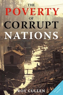 Front cover_The Poverty Of Corrupt Nations