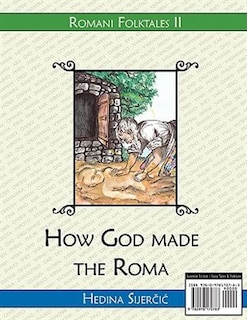 Couverture_How God made the Roma (A Romani folktale)