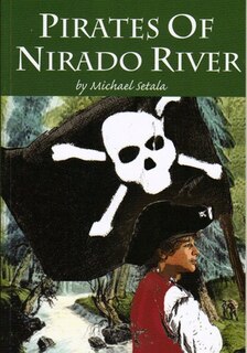 Pirates of Nirado River: A Thunder Bay Adventure