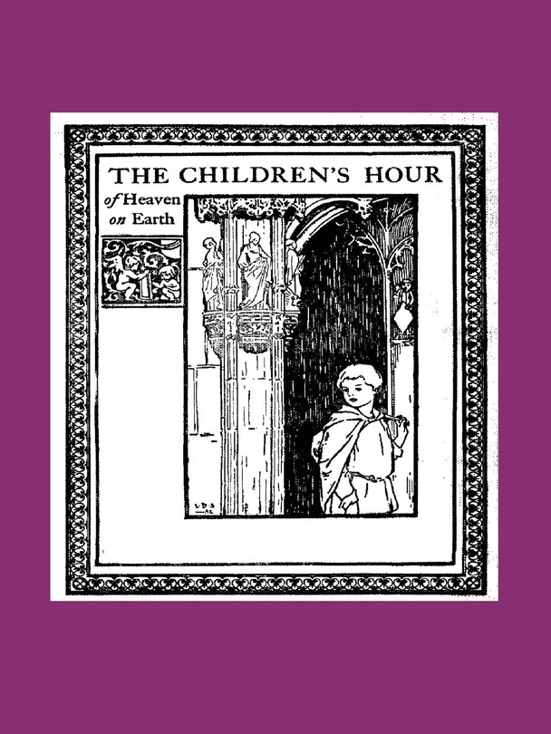 Front cover_The Children's Hour of Heaven on Earth