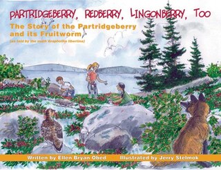 Front cover_Partridgeberry, Redberry, Lingonberry, Too